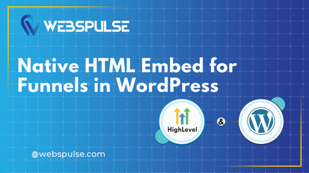 Native HTML Embed for Funnels in WordPress