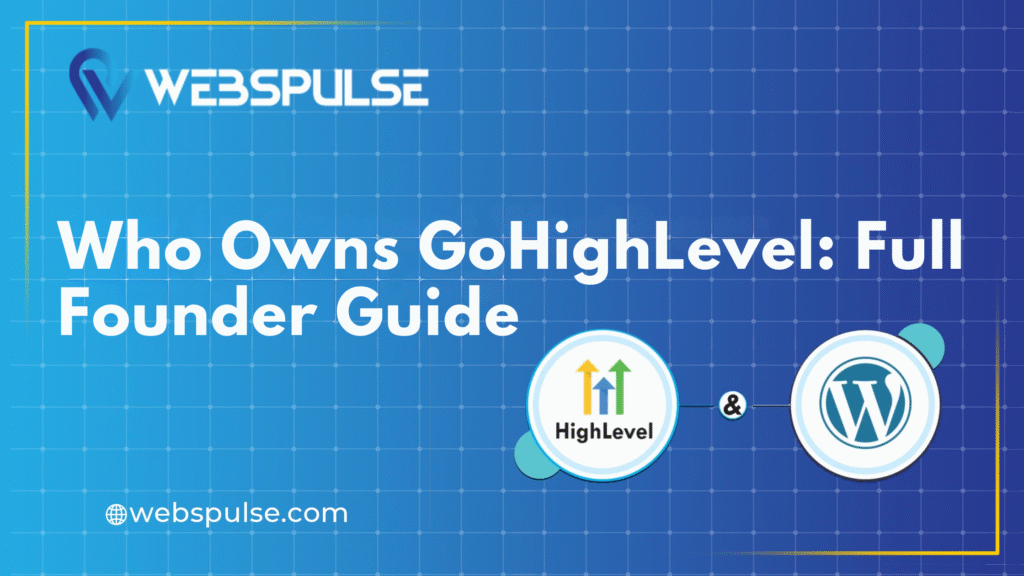 Who Owns GoHighLevel